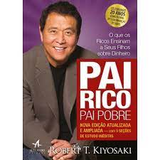Pai Rico, Pai Pobre - Robert Kiyosaki