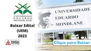 Baixar Edital da Universidade Eduardo Mondlane (UEM) 2023 pdf.